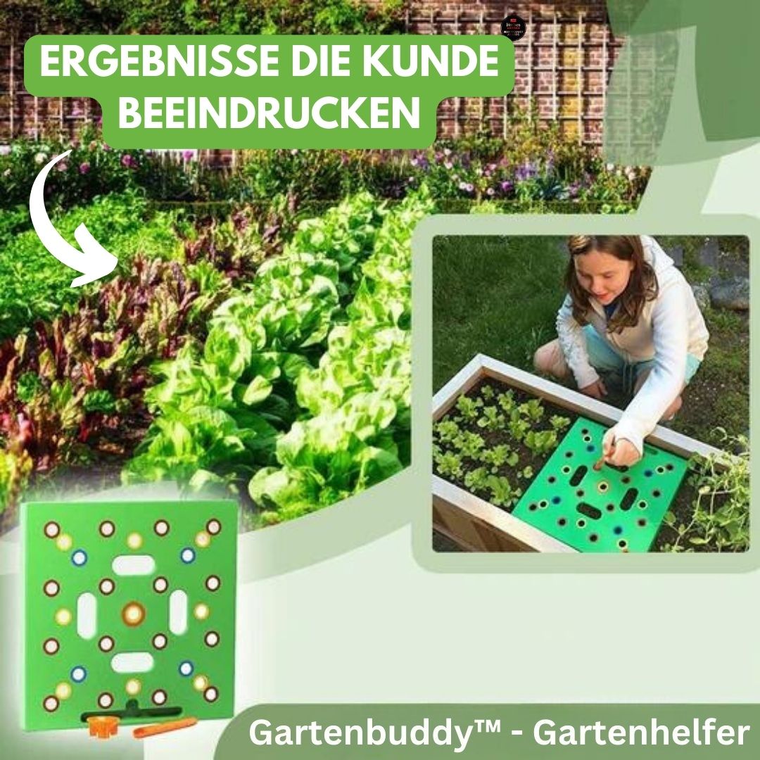 Gartenbuddy - größere und schnellere Ernte garantiert